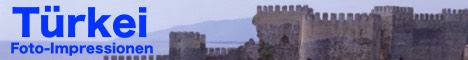 Fotoimpressionen von Istanbul, Anatolien, Ost- und Südtürkei